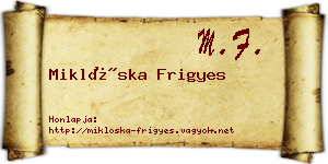 Miklóska Frigyes névjegykártya